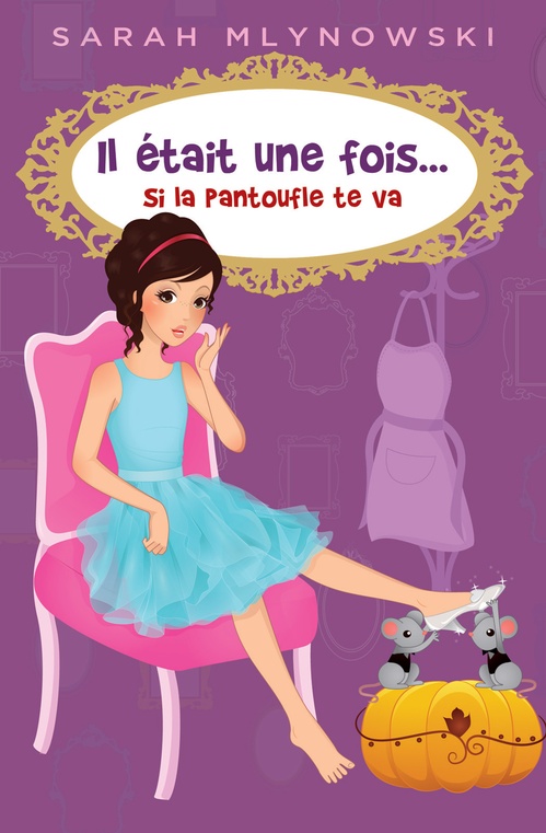 Couverture ebook de Si la pantoufle te va, de Sarah Mlynowski