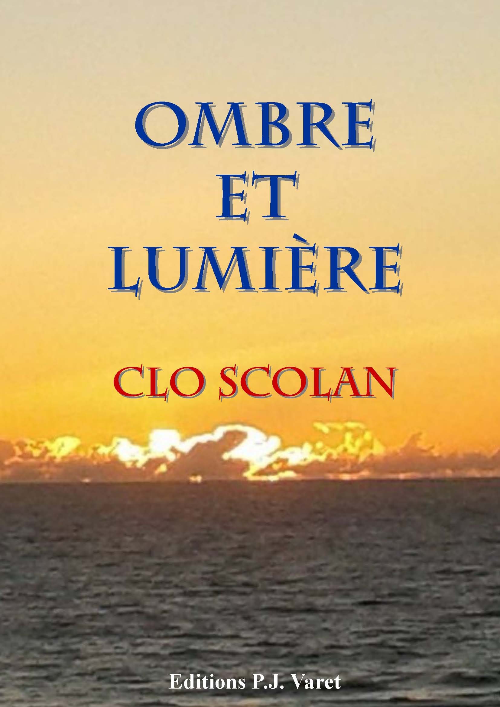 Couverture ebook de Ombre et Lumière, de Clo Scolan