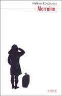 Couverture ebook de Marraine, de Koscielniak Helene