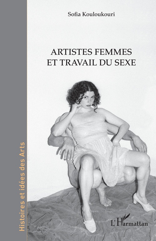 Couverture ebook de Artistes femmes et travail du sexe, de Sofia Kouloukouri