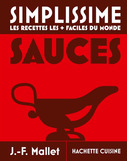 Couverture ebook de Simplissime - Sauces, de Jean-François Mallet