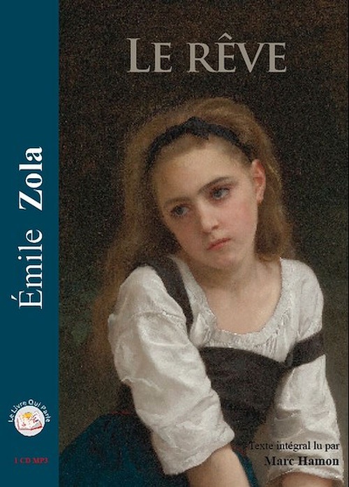 audiobook cover of Le rêve, by Emile Zola, Zelda Perez