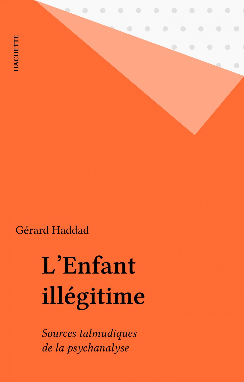 ebook cover of L'Enfant illégitime, by Gerard Haddad