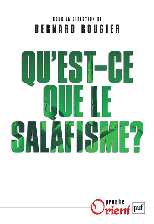 Couverture ebook de Qu'est-ce que le salafisme ?, de Bernard Rougier