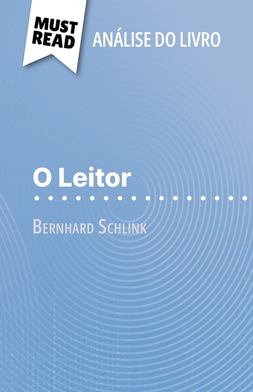 Couverture ebook de O Leitor de Bernhard Schlink (Análise do livro), de Marie-Pierre Quintard
