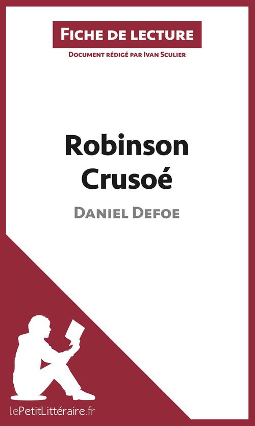 ebook cover of Robinson Crusoé de Daniel Defoe (Fiche de lecture), by Ivan Sculier