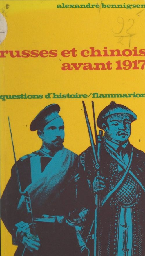 Couverture ebook de Russes et Chinois avant 1917, de Alexandre Bennigsen