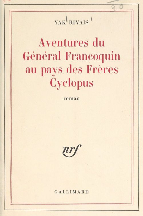 ebook cover of Aventures du général Francoquin au pays des frères Cyclopus, by Yak Rivais