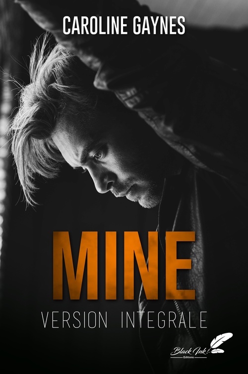 Couverture ebook de Mine (VERSION INTÉGRALE), de Caroline Gaynes