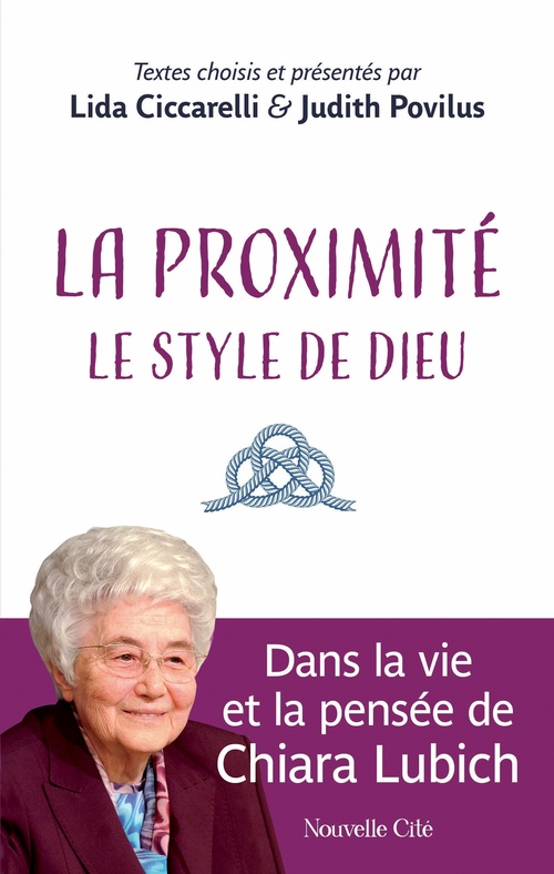 ebook cover of La proximité : le style de Dieu, by Chiara Lubich