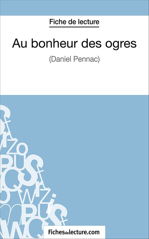 ebook cover of Au bonheur des ogres, by Fichesdelecture.Com, Vanessa Grosjean