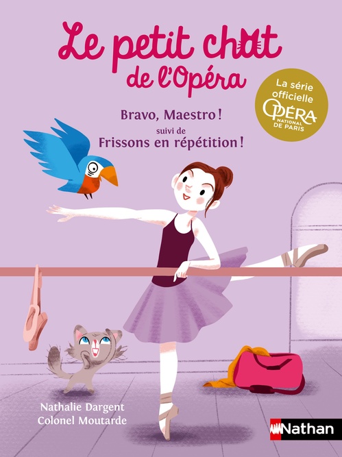 ebook cover of Le petit chat de l'Opéra : Bravo, Maestro ! suivi de Frissons en répétition !, by Nathalie Dargent