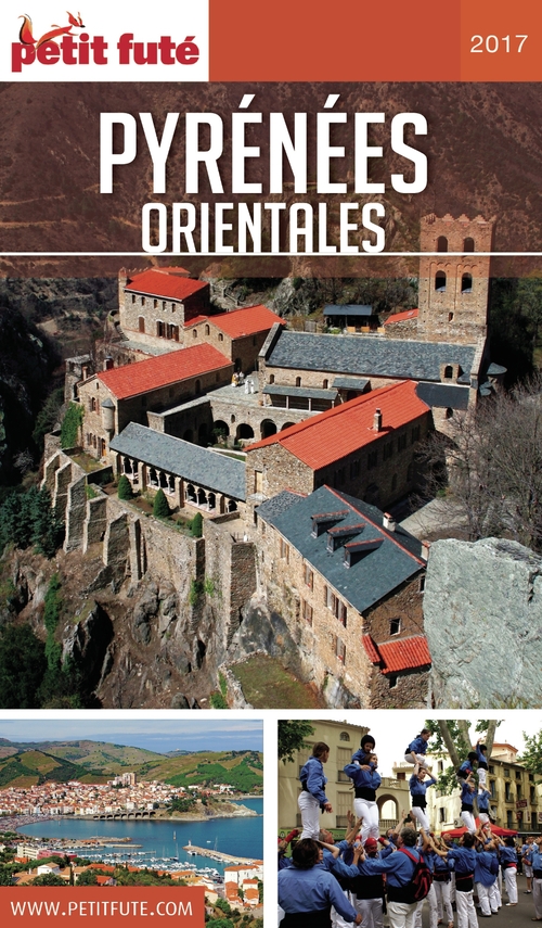Couverture ebook de PYRÉNÉES ORIENTALES 2017 Petit Futé, de Collectif petit futé