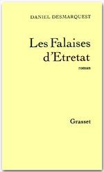 Couverture ebook de Les falaises d'Etretat, de Daniel Desmarquest