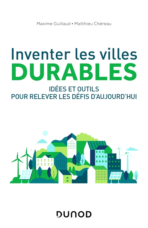 ebook cover of Inventer les villes durables, by Matthieu Chéreau, Maxime Guillaud