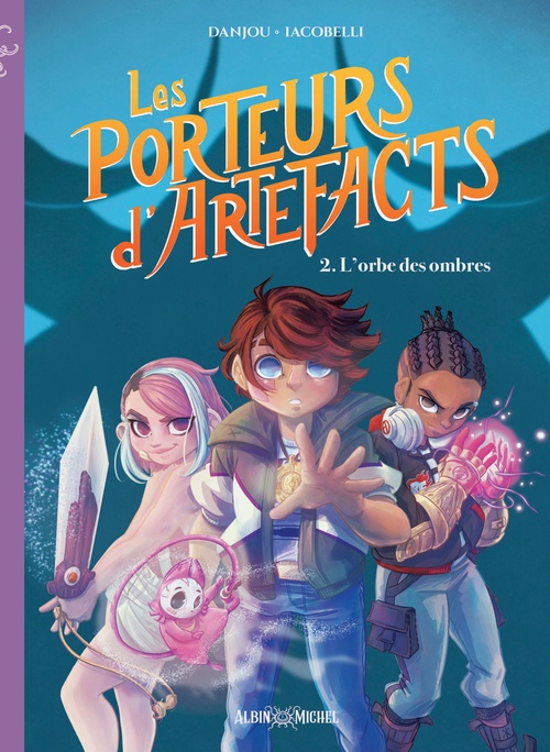 ebook cover of Les Porteurs d'Artefacts - tome 2 - L'Orbe des ombres, by Chiara Iacobelli