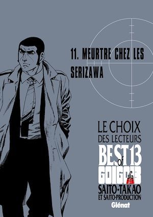 Couverture ebook de Golgo 13 - Le choix des lecteurs - Meurtre chez les Serizawa, de Takao Saito