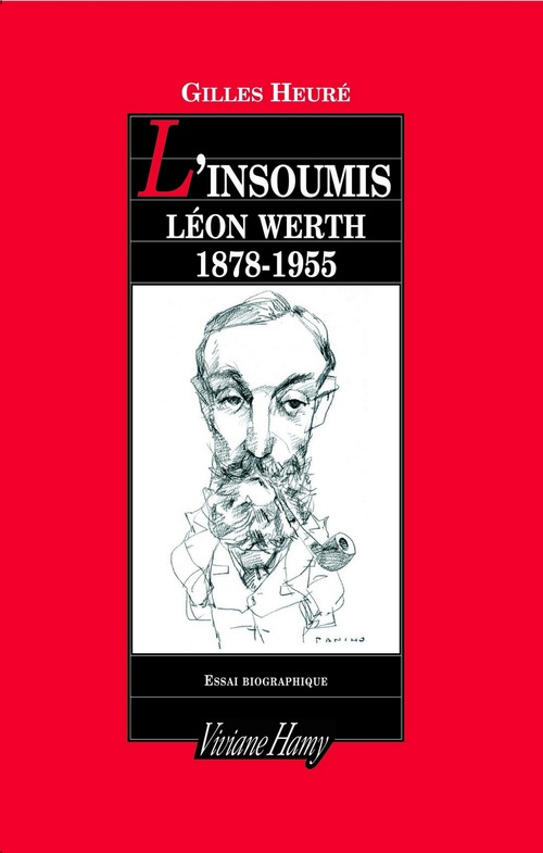 Couverture ebook de L'Insoumis : Léon Werth, 1878-1955, de Gilles Heuré