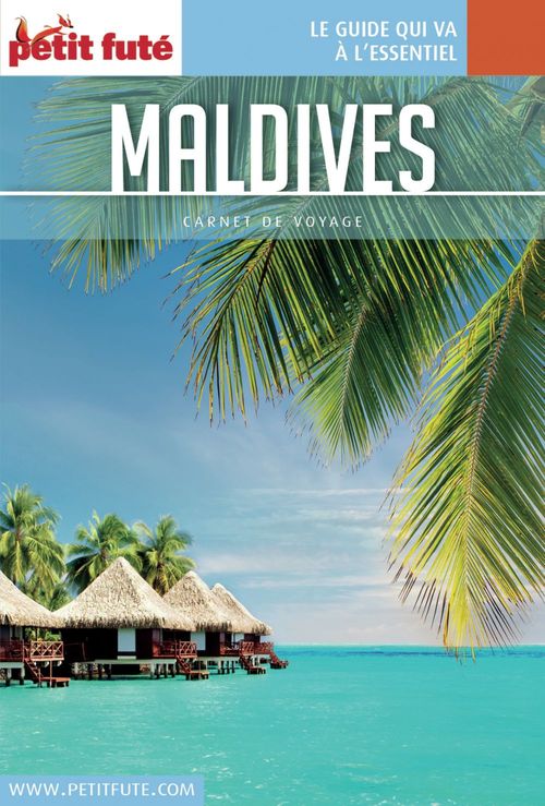 ebook cover of MALDIVES 2017 Carnet Petit Futé, by Collectif petit futé