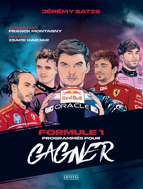 Couverture ebook de Formule 1 : Programmés pour gagner, de Jérémy Satis