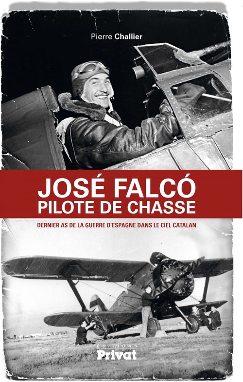Couverture ebook de José Falco, pilote de chasse, de Pierre Challier