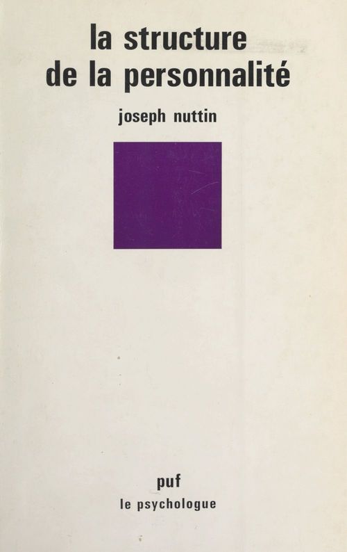 Couverture ebook de La structure de la personnalité, de Joseph Nuttin
