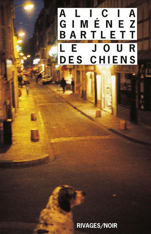 ebook cover of Le Jour des chiens, by Alicia Giménez Bartlett