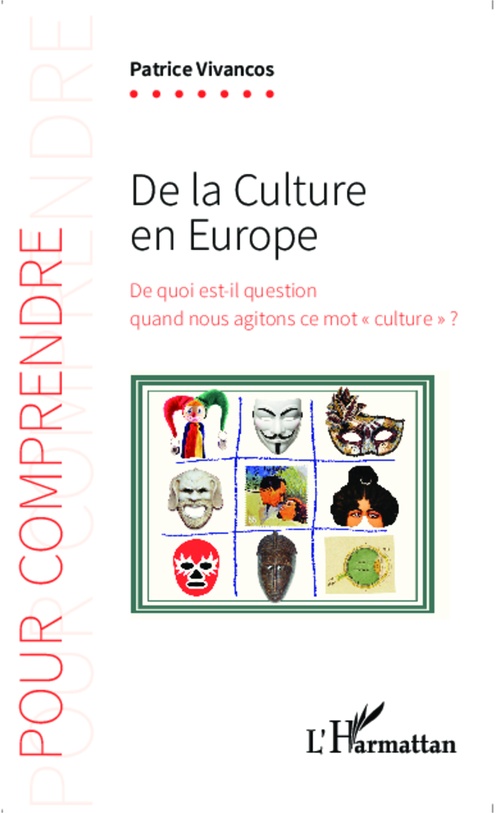Couverture ebook de De la culture en Europe, de Patrice Vivancos
