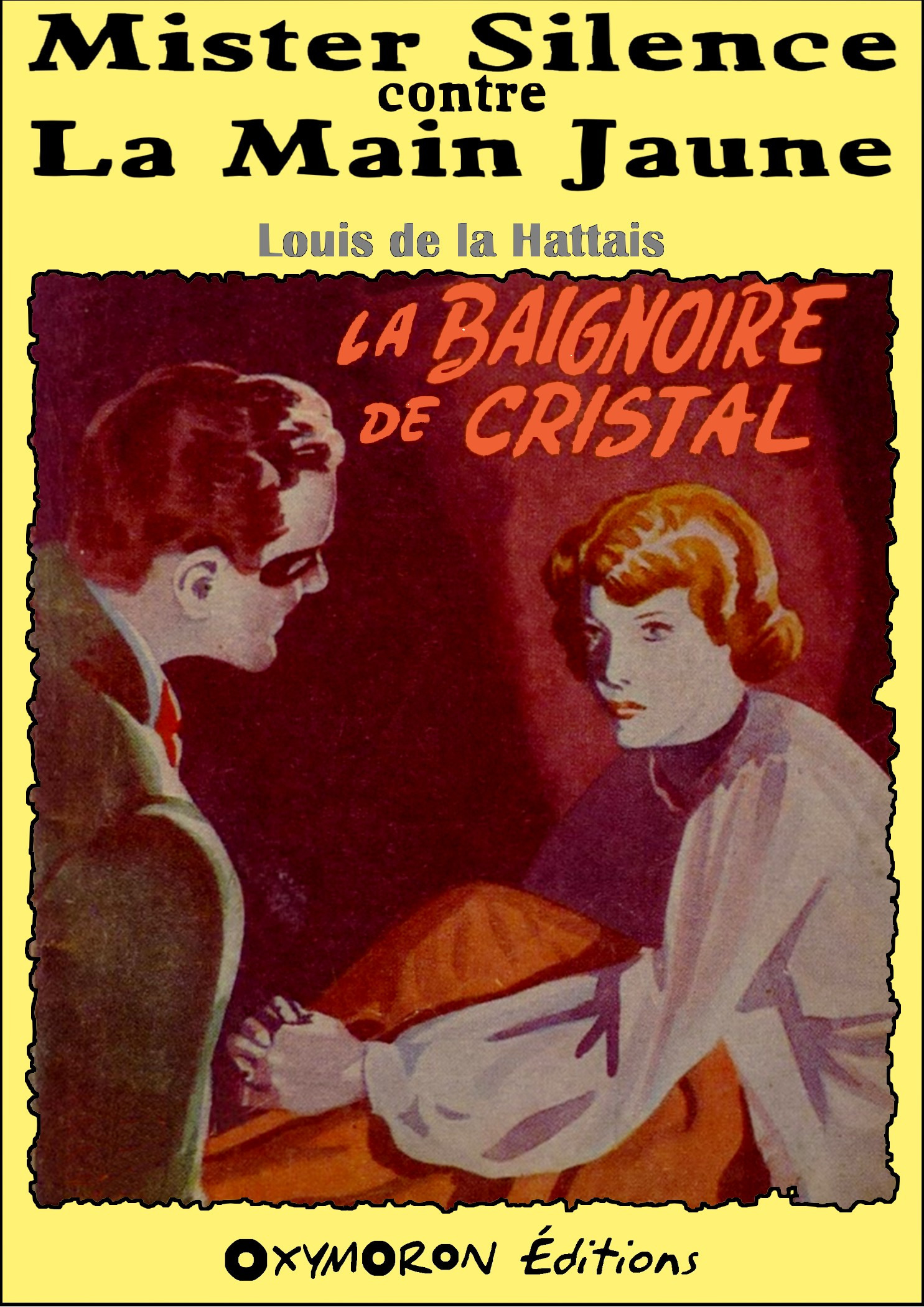 ebook cover of La baignoire de cristal, by Louis De La Hattais