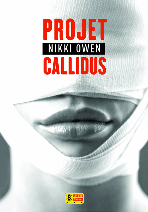 ebook cover of Projet Callidus, by Nikki Owen, Cindy Kapen