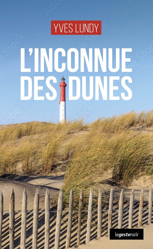 Couverture ebook de L'inconnue des dunes, de Yves Lundy