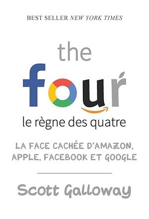 Couverture ebook de The four - Le règne des quatre, de Scott Galloway
