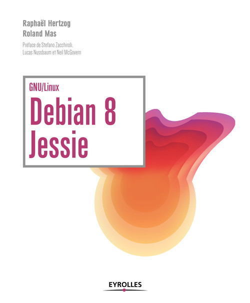 ebook cover of Debian 8 Jessie, by Raphaël Hertzog, Roland Mas