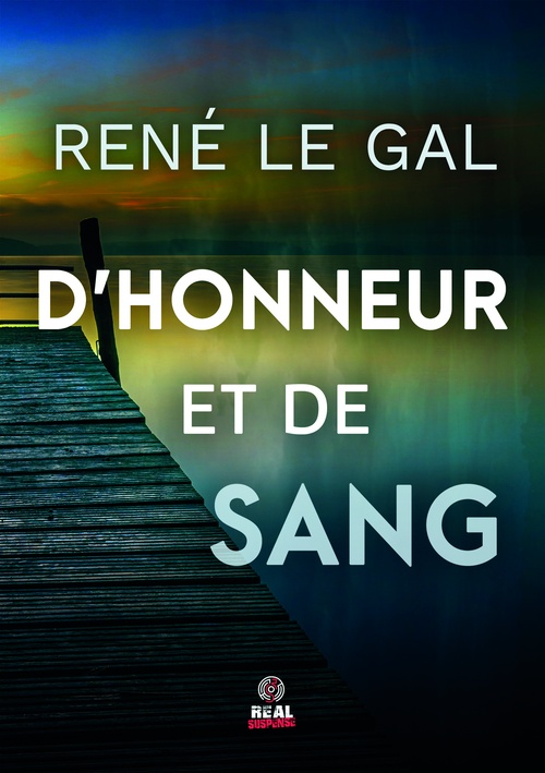 Couverture ebook de D'honneur et de sang, de René Le Gal
