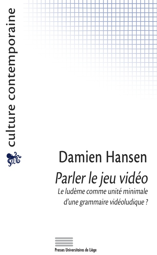 Couverture ebook de Parler le jeu vidéo, de Damien Hansen
