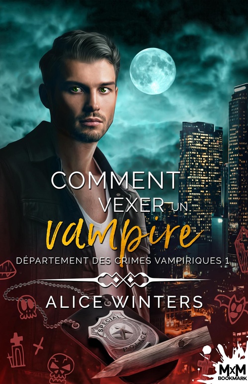 ebook cover of Comment vexer un vampire, by Alice Winters