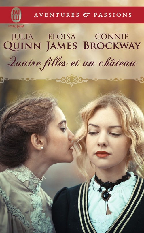 ebook cover of Quatre filles et un château, by Connie Brockway, Eloisa James, Julia Quinn