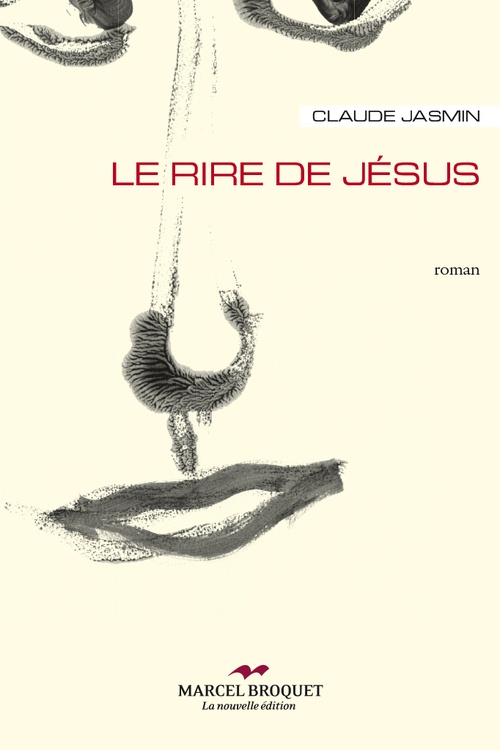 Couverture ebook de Le rire de Jésus, de Claude Jasmin
