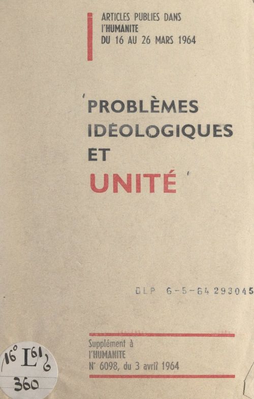 ebook cover of Problèmes idéologiques et unité, by Parti Communiste Francais