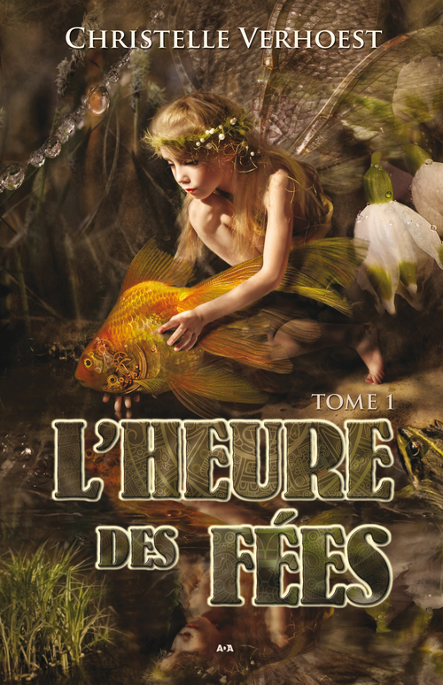 Couverture ebook de L'heure des fées, de Christelle Verhoest
