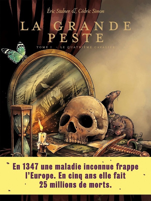 ebook cover of La Grande Peste - Tome 1 Le quatrième cavalier, by Eric Stalner, Cédric Simon