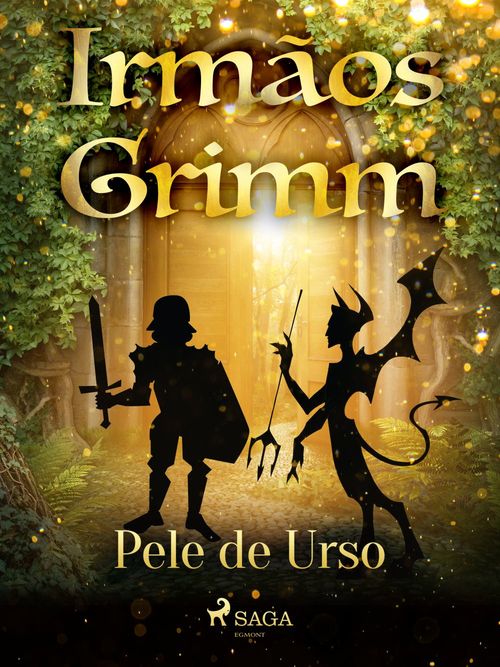 ebook cover of Pele de Urso, by Irmaos Grimm