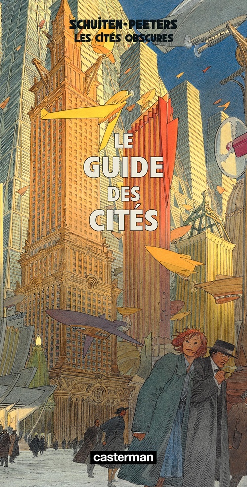 ebook cover of Les Cités obscures - Le guide des Cités, by Benoît Peeters, François Schuiten