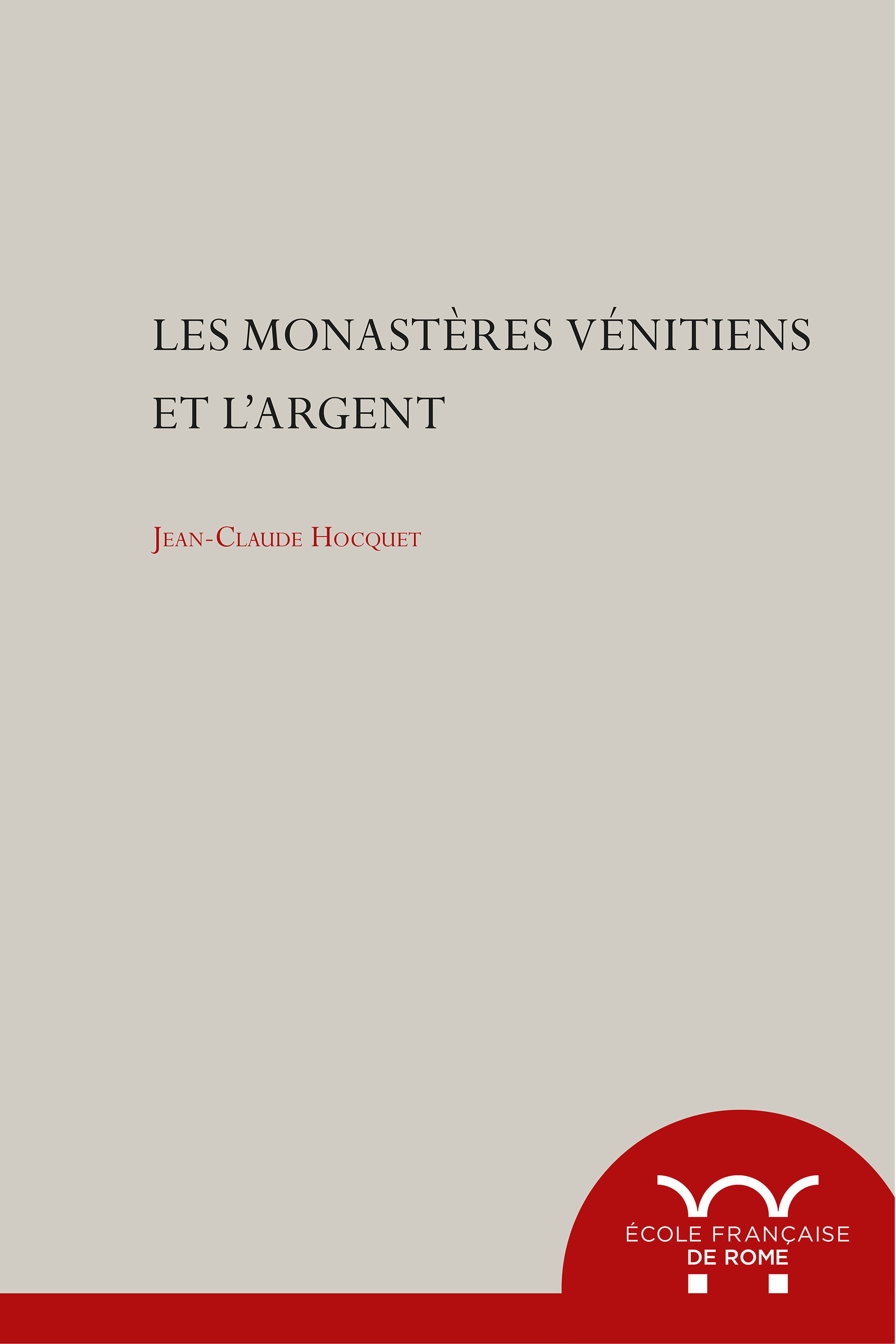 Couverture ebook de Les monastères vénitiens et l´argent, de Jean-claude Hocquet