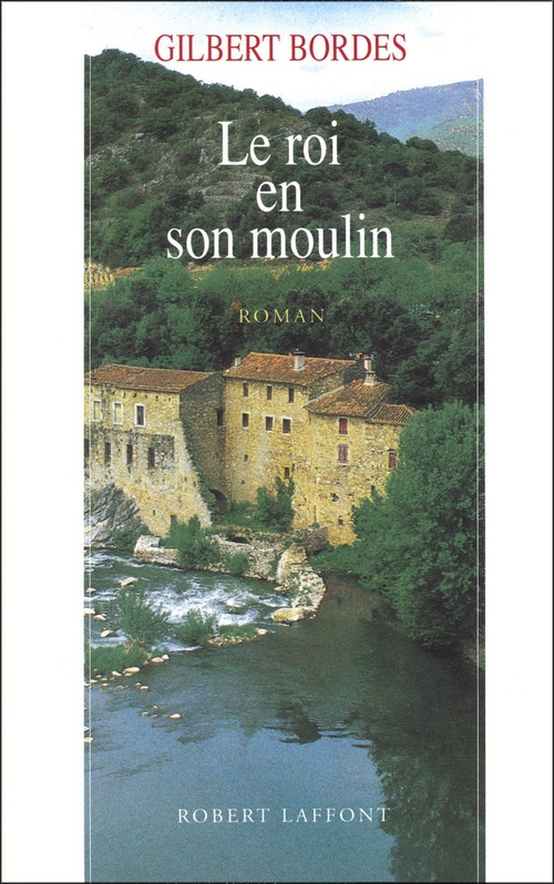 ebook cover of Le roi en son moulin, by Gilbert Bordes