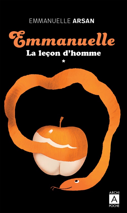ebook cover of Emmanuelle - Tome 1 La leçon d'homme, by Emmanuelle Arsan