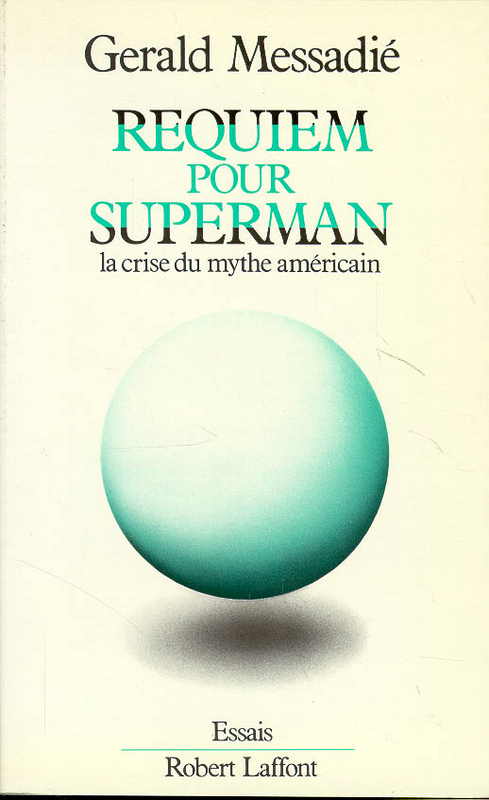 ebook cover of Requiem pour Superman, by Gerald Messadié