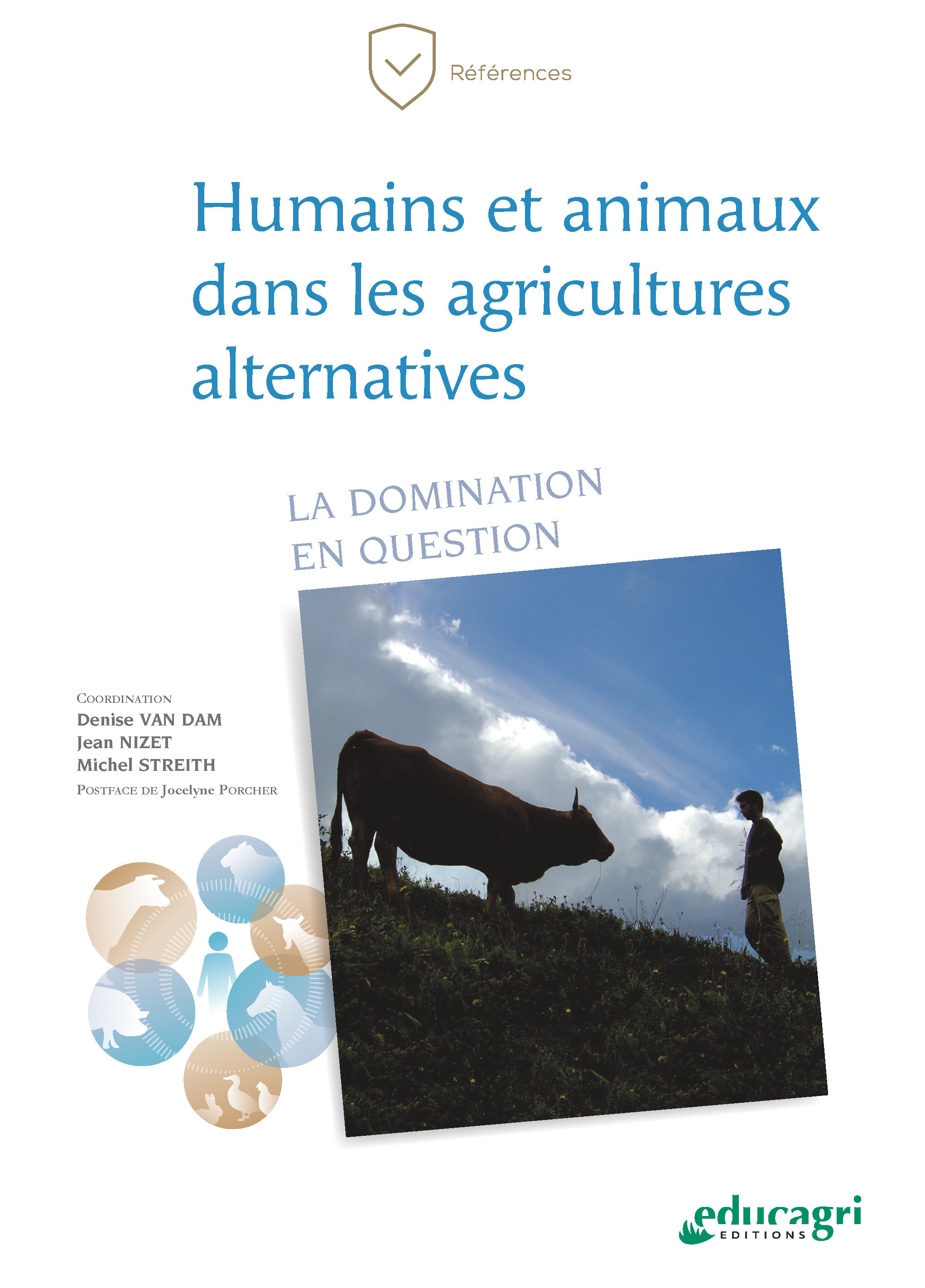 ebook cover of Humains et animaux dans les agricultures alternatives, by Van Dam/Nizet