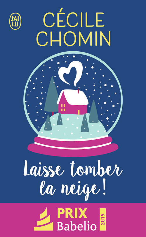 Couverture ebook de Laisse tomber la neige !, de Cécile Chomin