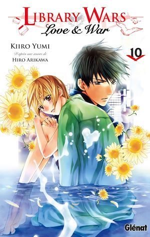 ebook cover of Library wars - Love and War - Tome 10, by Hiro Arikawa